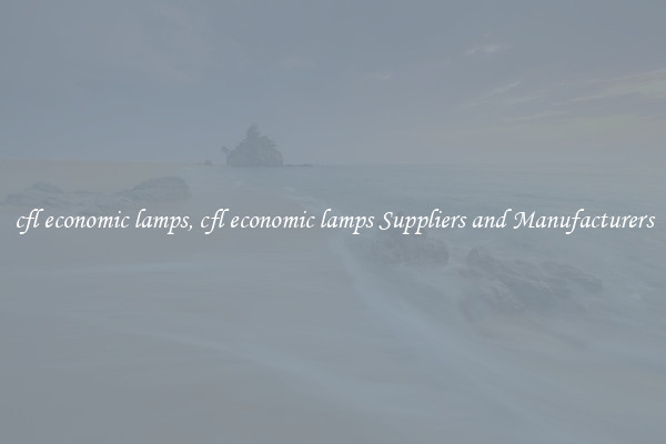 cfl economic lamps, cfl economic lamps Suppliers and Manufacturers